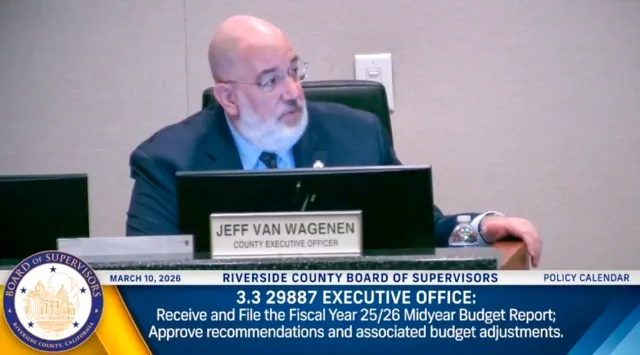 26-27 County Budget Approved. Budget Deficit. Riverside County CEO Jeff Van Wagenen speaks about the county budget on Tuesday, March 10.